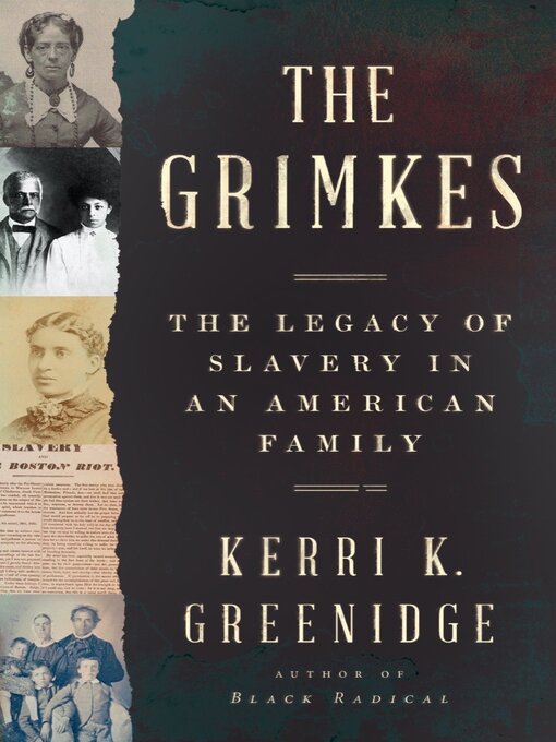Title details for The Grimkes by Kerri K. Greenidge - Available